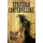 Strašidlo Cantervillské - Oscar Wilde – Hledejceny.cz