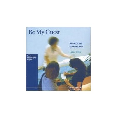 Be My Guest Audio CDs 2 O'Hara, Francis