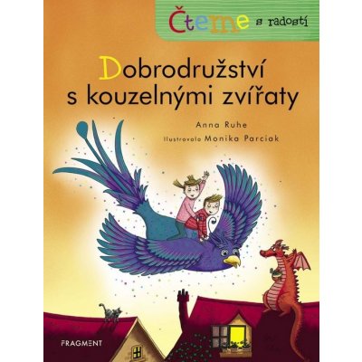 Čteme s radostí – Dobrodružství s kouzelnými zvířaty – Zbozi.Blesk.cz