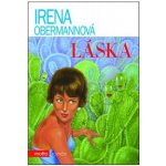 Láska - Irena Obermannová – Zbozi.Blesk.cz