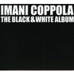 Imani Coppola - The Black & White Album CD – Hledejceny.cz