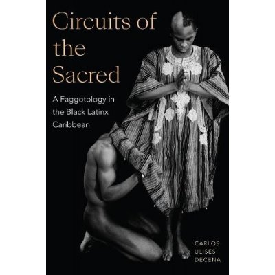Circuits of the Sacred