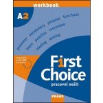 First Choice A2 - pracovní sešit - Stevens J., Karg M. a kolektiv – Hledejceny.cz