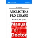 Angličtina pro lékaře - Manuál pro praxi - Joy Parkinson