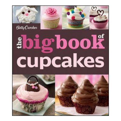Betty Crocker Big Book of Cupcakes – Hledejceny.cz