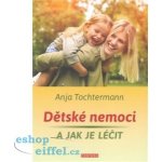 Dětské nemoci a jak je léčit – Hledejceny.cz