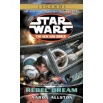 Rebel Dream: Star Wars Legends the New Jedi Order : Enemy Lines I Aaron Allston – Sleviste.cz