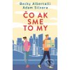 Kniha Čo ak sme to my - Adam Silvera, Becky Albertalli