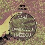 Nahá s Davidovou hvězdou - Petr Eidler – Hledejceny.cz