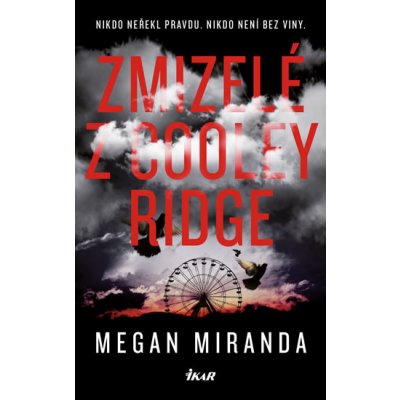 Zmizelé z Cooley Ridge - Megan Miranda – Sleviste.cz