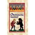 Olomoucký bestiář. Hříšní lidé Království českého - Josef Vondruška - MOBA – Hledejceny.cz