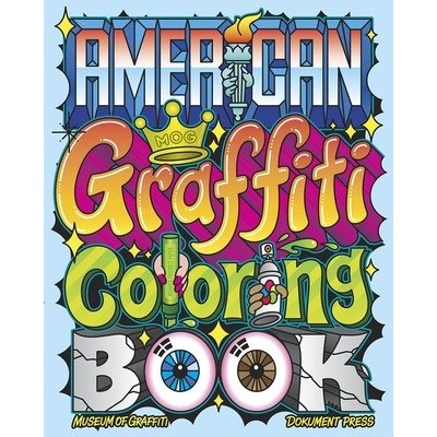American Graffiti Coloring Book – Hledejceny.cz