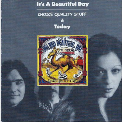 It's A Beautiful Day - Choice Quality Stuff Today CD – Zboží Mobilmania
