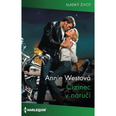 Westová Annie - Cizinec v náručí