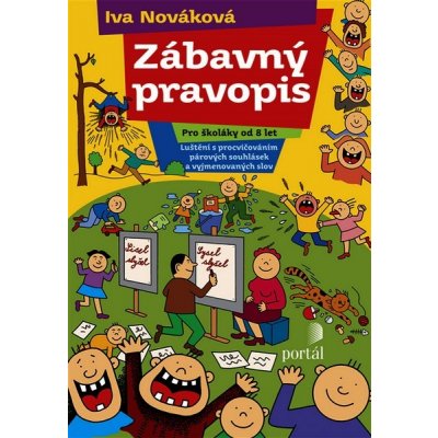 Zábavný pravopis - Iva Nováková – Zboží Mobilmania