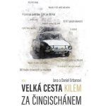 Velká cesta kilem za Čingischánem – Hledejceny.cz