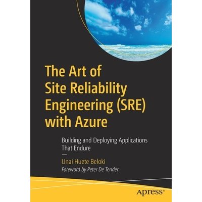 Art of Site Reliability Engineering SRE with Azure