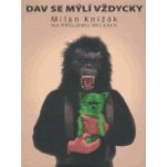 Dav se mýlí vždycky – Sleviste.cz