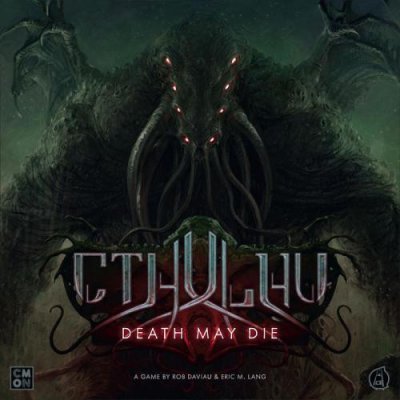 CMON Cthulhu: Death May Die