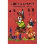 Učíme se abecedu – pracovní sešit – soubor karet - Martin Krobot 1-52 – Hledejceny.cz