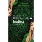 Nejtemnější hodina - Virginia Cleo Andrewsová – Hledejceny.cz