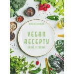 Vegan recepty - hravě a zdravě - Monika Brýdová – Hledejceny.cz