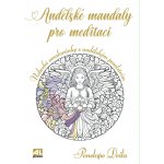 Mandaly pro meditaci a vnitřní rovnováhu – Zboží Dáma