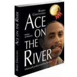 Ace on the River Barry Greenstein – Hledejceny.cz