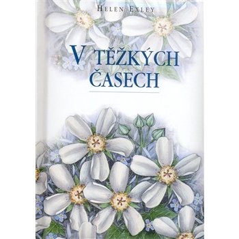 V těžkých časech