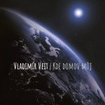 Vladimír Veit - Kde domov můj CD – Hledejceny.cz