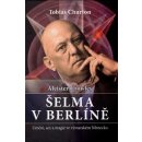 Aleister Crowley: Šelma v Berlíně