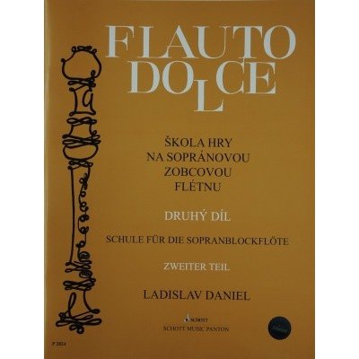 Škola hry na sopránovou zobcovou flétnu 2. díl Ladislav Daniel – Zboží Dáma