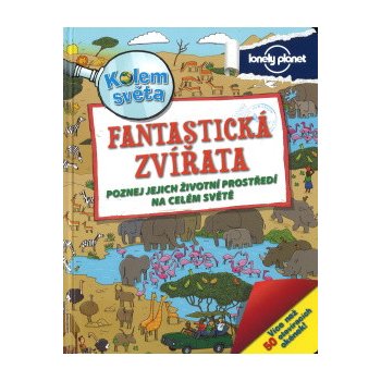 Kolem světa - Fantastická zvířata