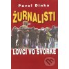 Kniha Žurnalisti - Pavol Dinka