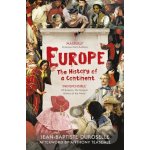 Europe : A History - Duroselle Jean Baptiste – Hledejceny.cz