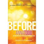 Anna Todd - Before – Zboží Mobilmania