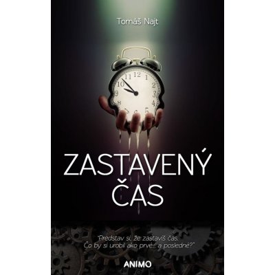 Zastavený čas - Tomáš Najt – Hledejceny.cz