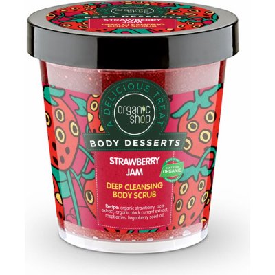Organic Shop Body Desserts tělový peeling Jahodový džem 450 ml – Zboží Dáma