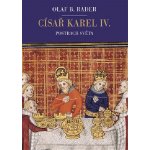 Císař Karel IV. - Postrach světa – Hledejceny.cz
