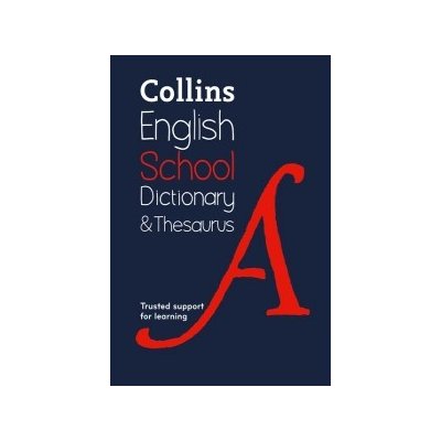 Collins School Dictionary a Thesaurus