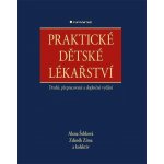 Praktické dětské lékařství, 2. vydání - Šebková Alena, Zíma Zdeněk, kolektiv – Hledejceny.cz