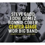 Center stage - Steve Gadd, Eddie Gomez, Ronnie Cuber & WDR Big Band CD – Hledejceny.cz
