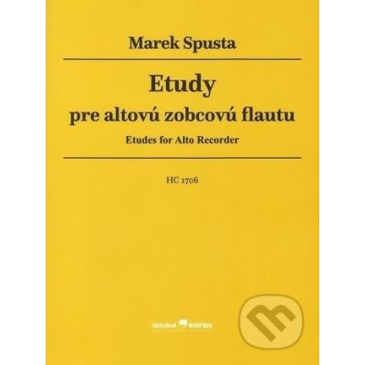 Etudy pre altovú zobcovú flautu - Marek Spusta