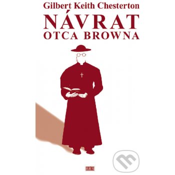 Návrat otca Browna - Gilbert Keith Chesterton