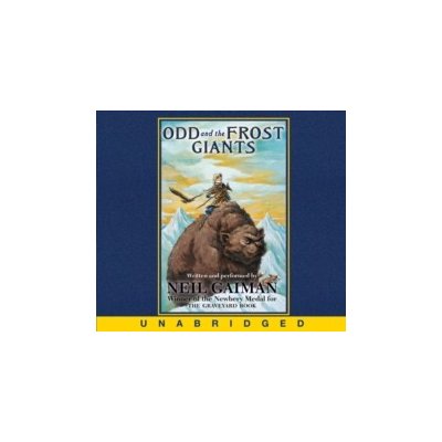 Odd and the Frost Giants - Gaiman Neil, Gaiman Neil – Hledejceny.cz