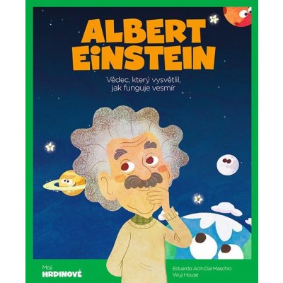 Albert Einstein – Hledejceny.cz