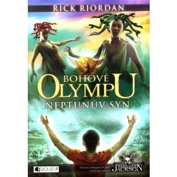 Bohové Olympu: Neptunův syn - Rick Riordan
