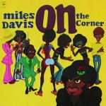 Davis Miles - On The Corner LP – Hledejceny.cz