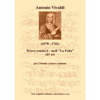 Vivaldi Antonio Triová sonáta d moll „La Folia“ RV 63 – Zboží Mobilmania