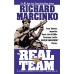 The Real Team: Rogue Warrior Marcinko RichardPaperback – Hledejceny.cz